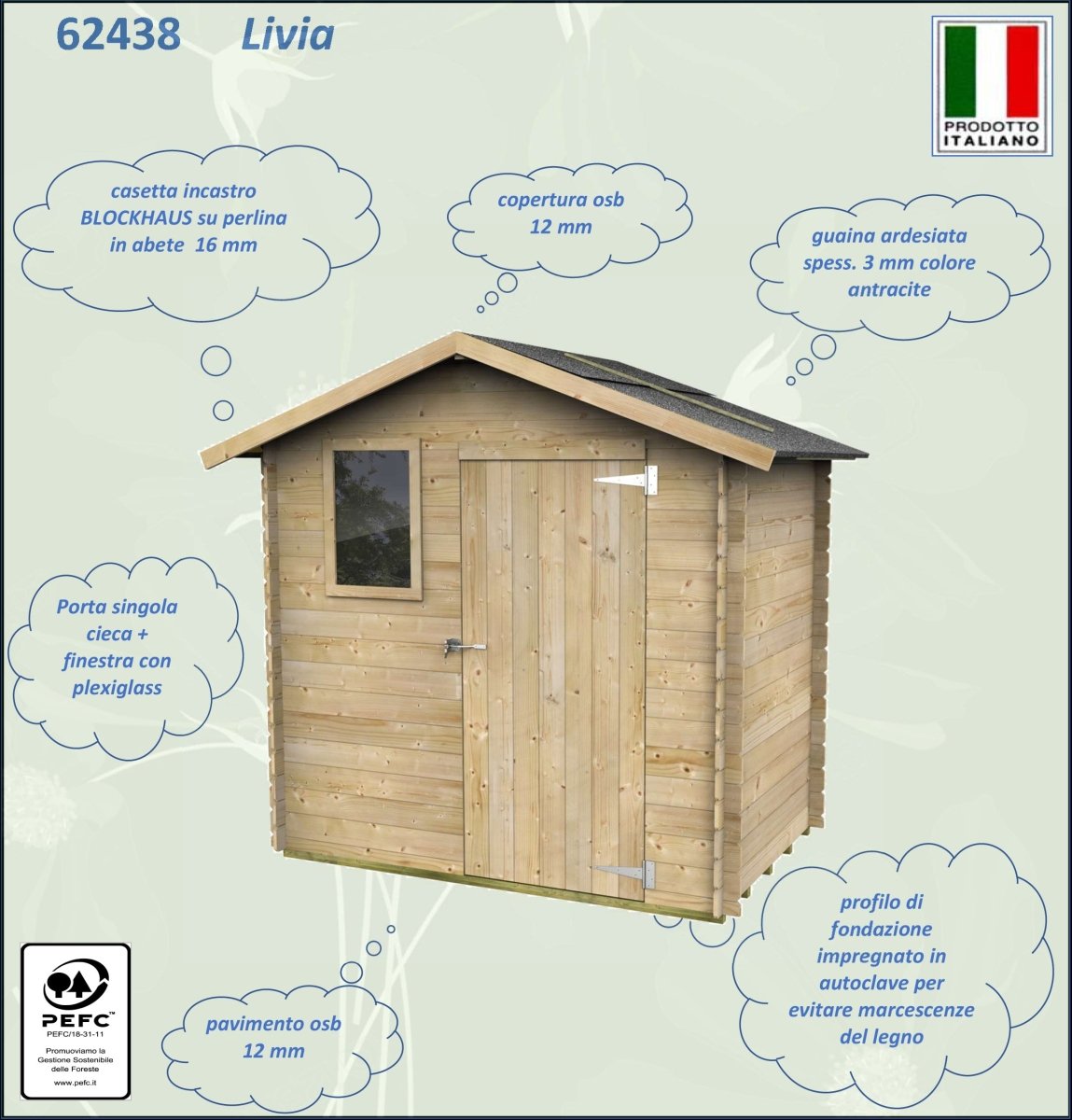 Casetta in Legno Livia - 2.57 mq con Spessore Pareti 16 mm - ALCE - Idea giardino